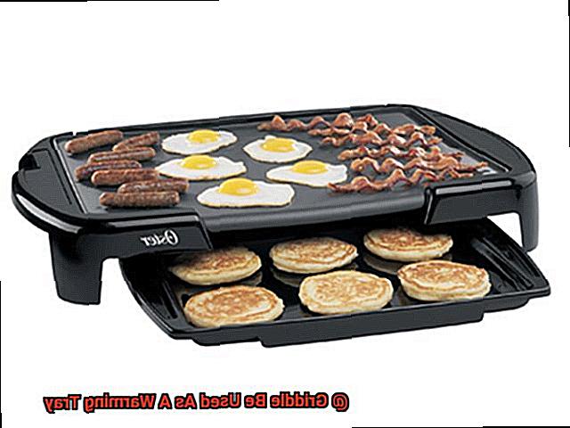 Griddle Be Used As A Warming Tray-9