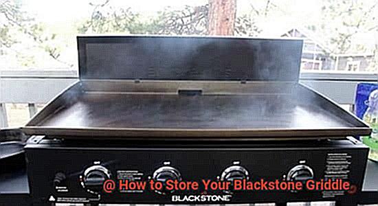How to Store Your Blackstone Griddle-2
