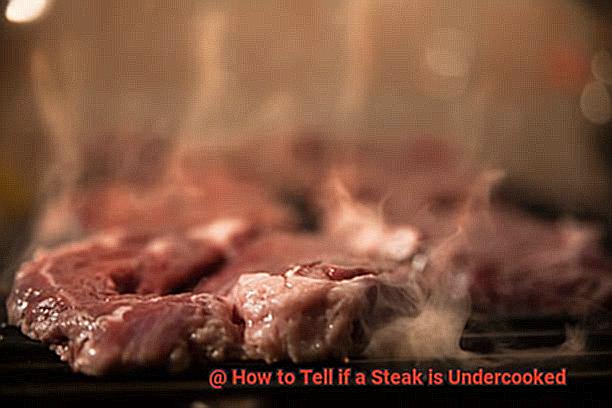 How to Tell if a Steak is Undercooked-2
