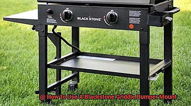 How to Use A Blackstone Griddle Bumper Mount-4