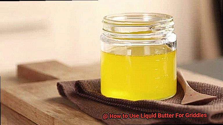 How to Use Liquid Butter For Griddles-4