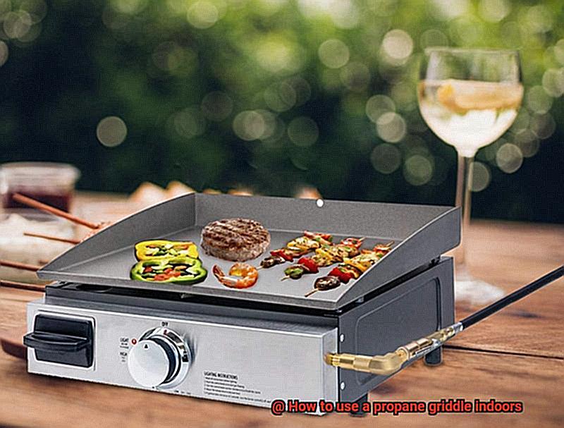 How to use a propane griddle indoors-3