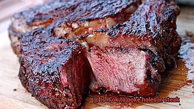 Is it ok to poke holes in steak-2