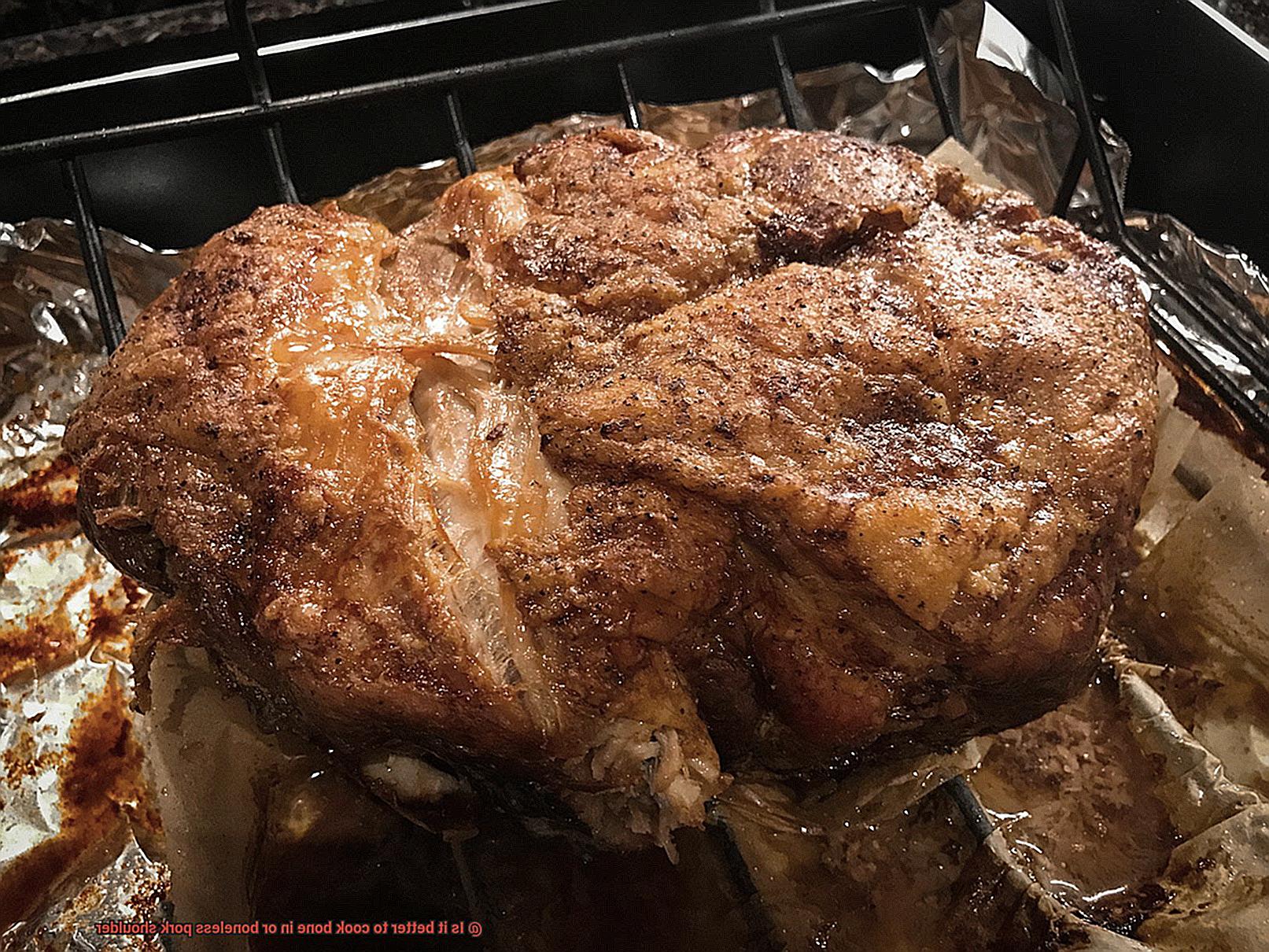 Is it better to cook bone in or boneless pork shoulder? Pastime Bar