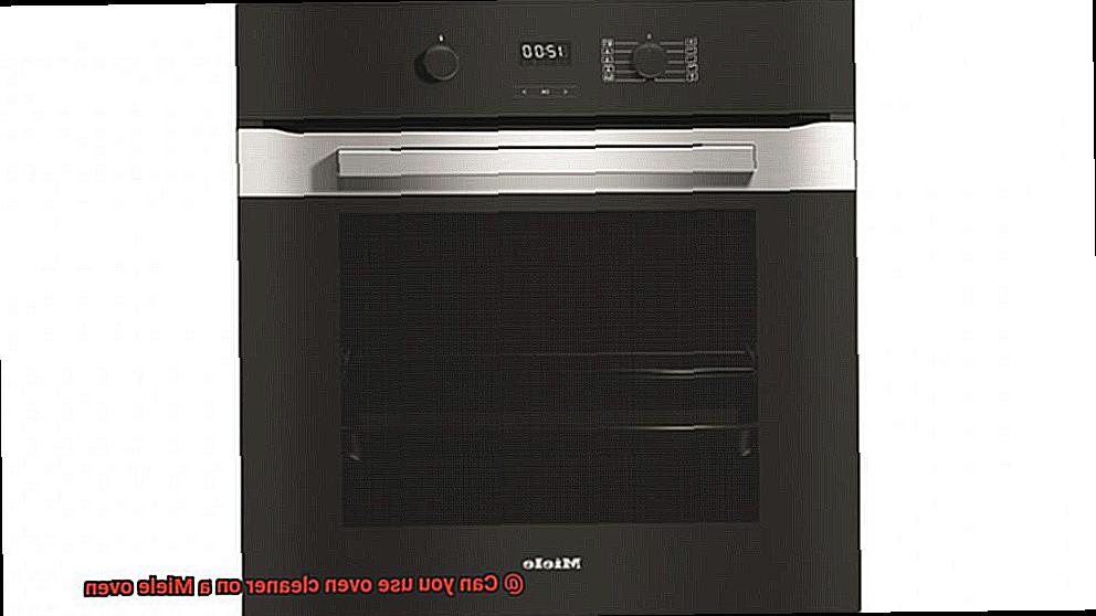 Can you use oven cleaner on a Miele oven-2