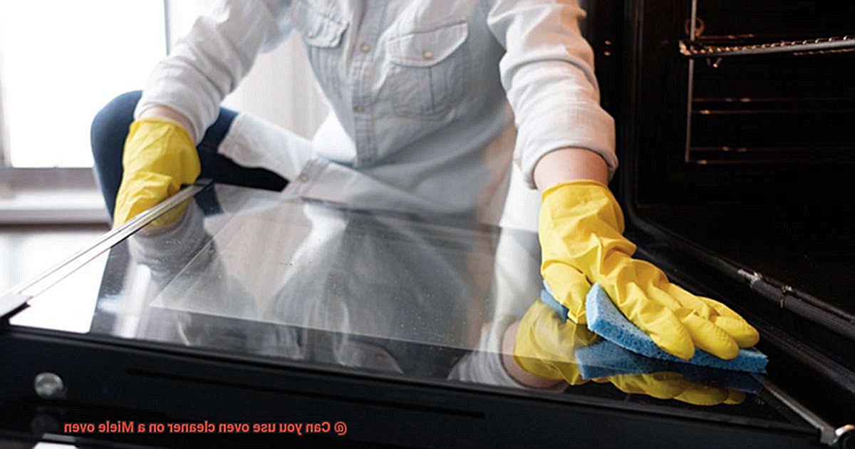 Can you use oven cleaner on a Miele oven-3