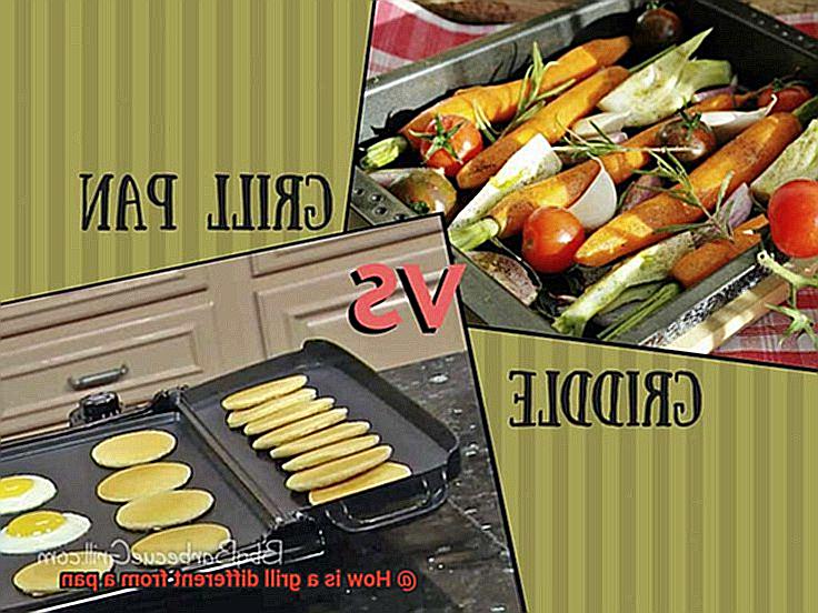 How is a grill different from a pan-3