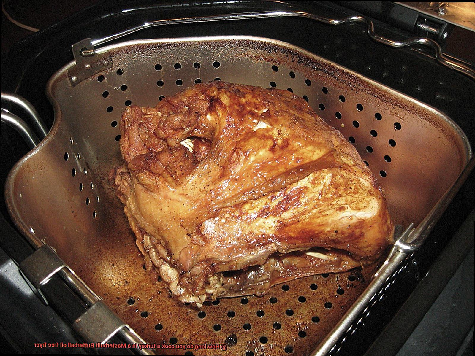 How long do you cook a turkey in a Masterbuilt Butterball oil free