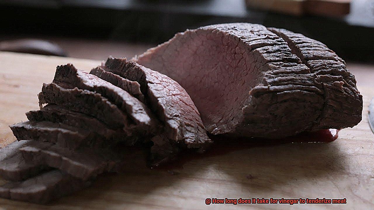 How long does it take for vinegar to tenderize meat-4