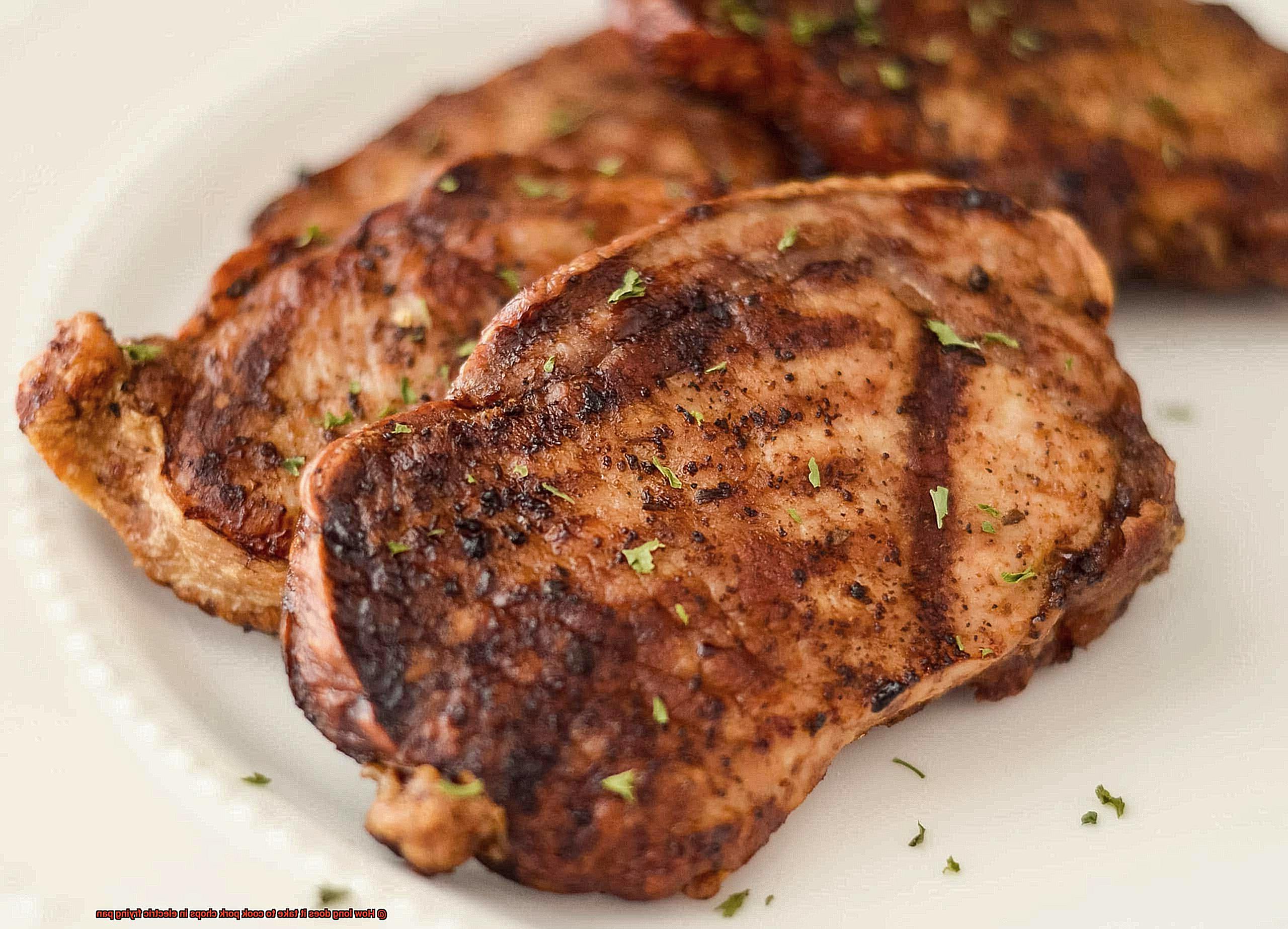 How long does it take to cook pork chops in electric frying pan-5