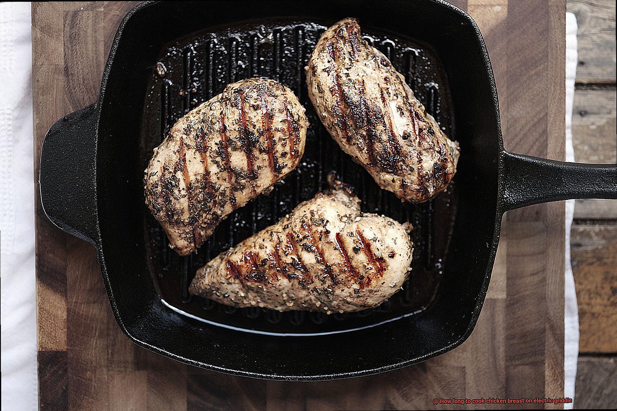 How long to cook chicken breast on electric griddle-5