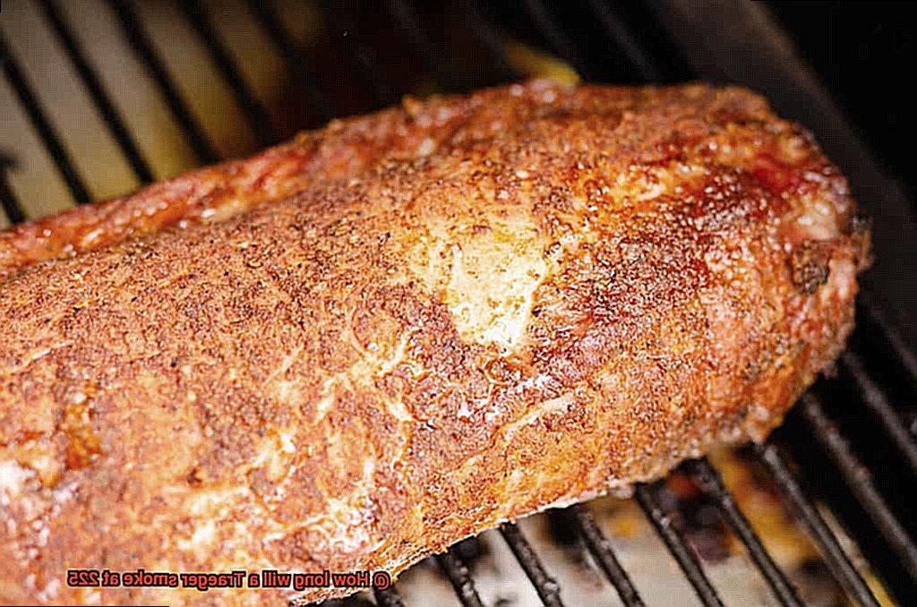 How long will a Traeger smoke at 225-4