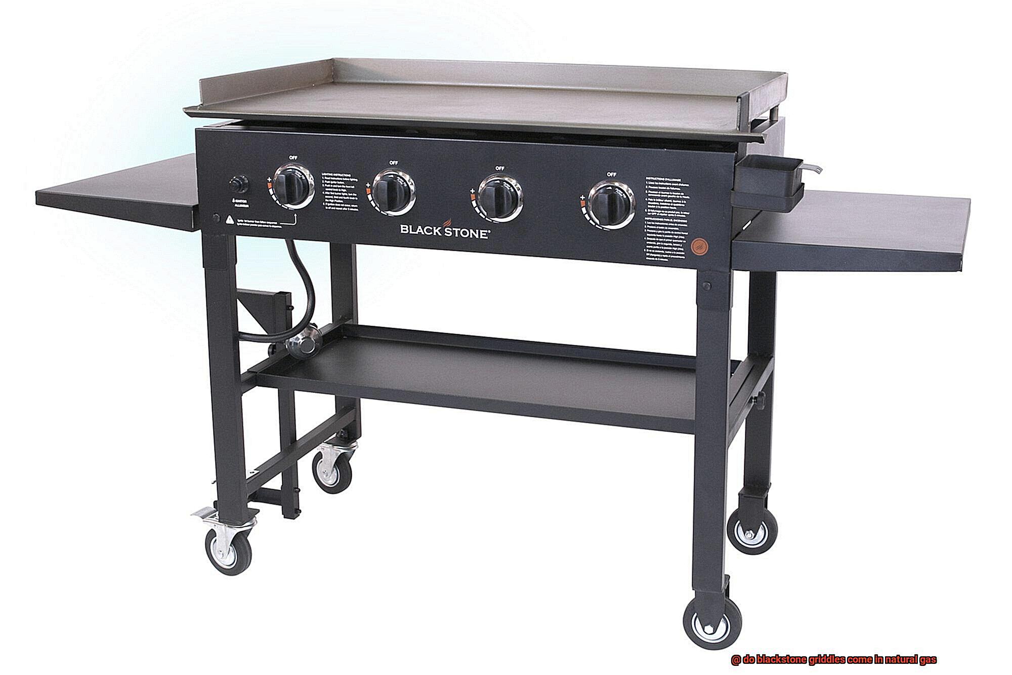 do blackstone griddles come in natural gas? Pastime Bar And Grill