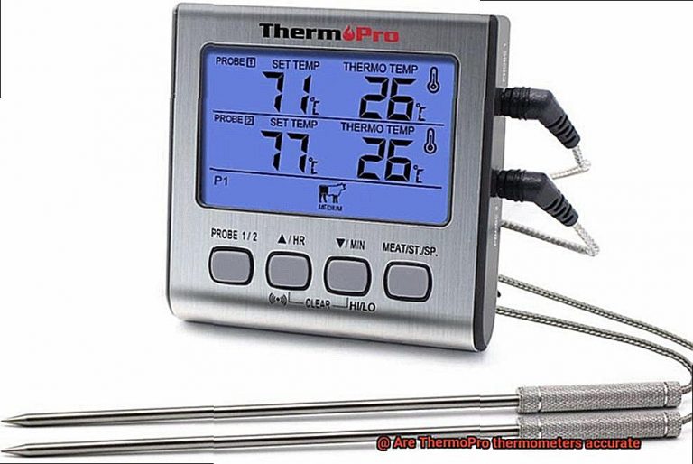 Are ThermoPro thermometers accurate? Pastime Bar And Grill