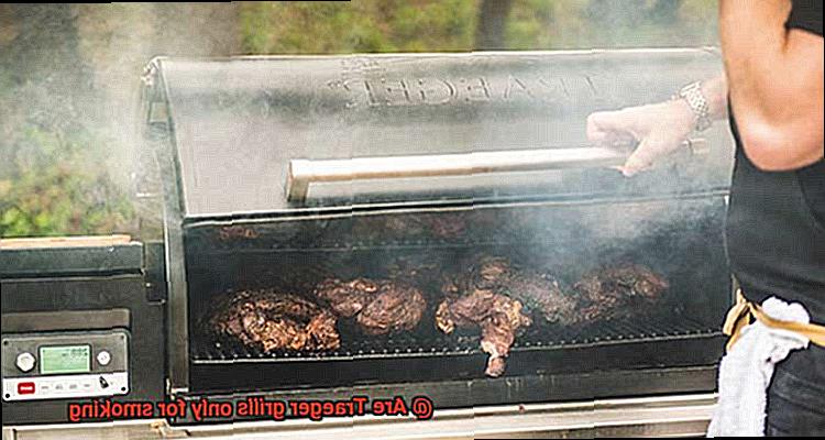 Are Traeger grills only for smoking -6