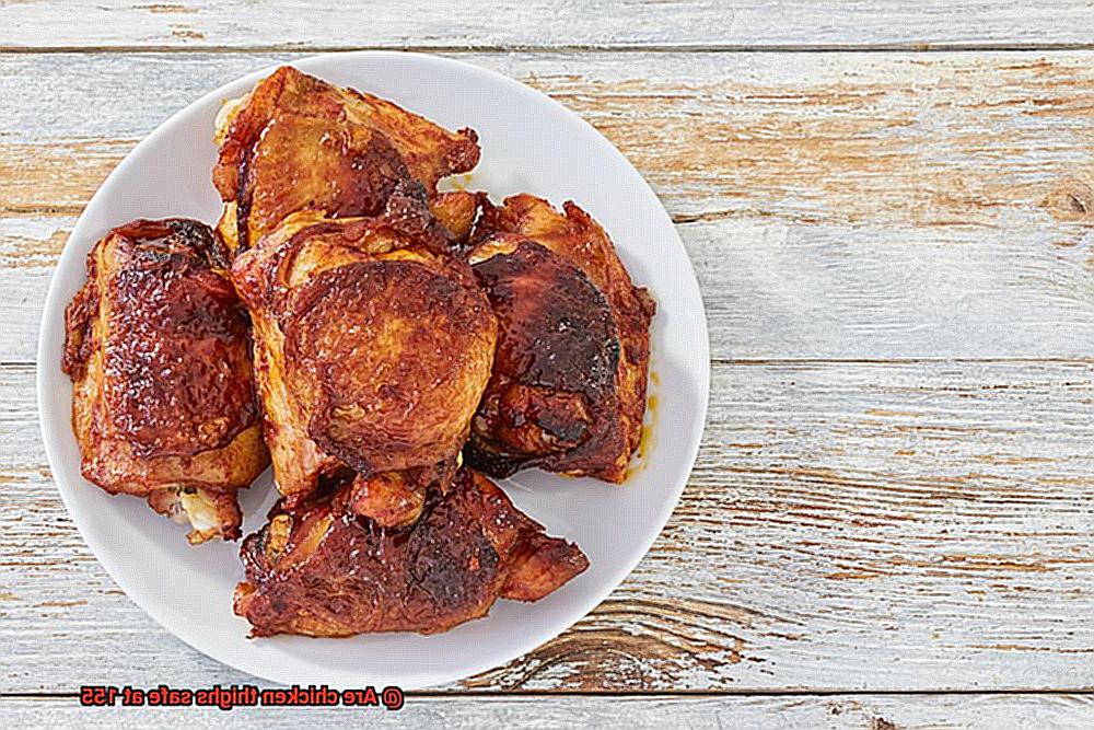 Are chicken thighs safe at 155-5