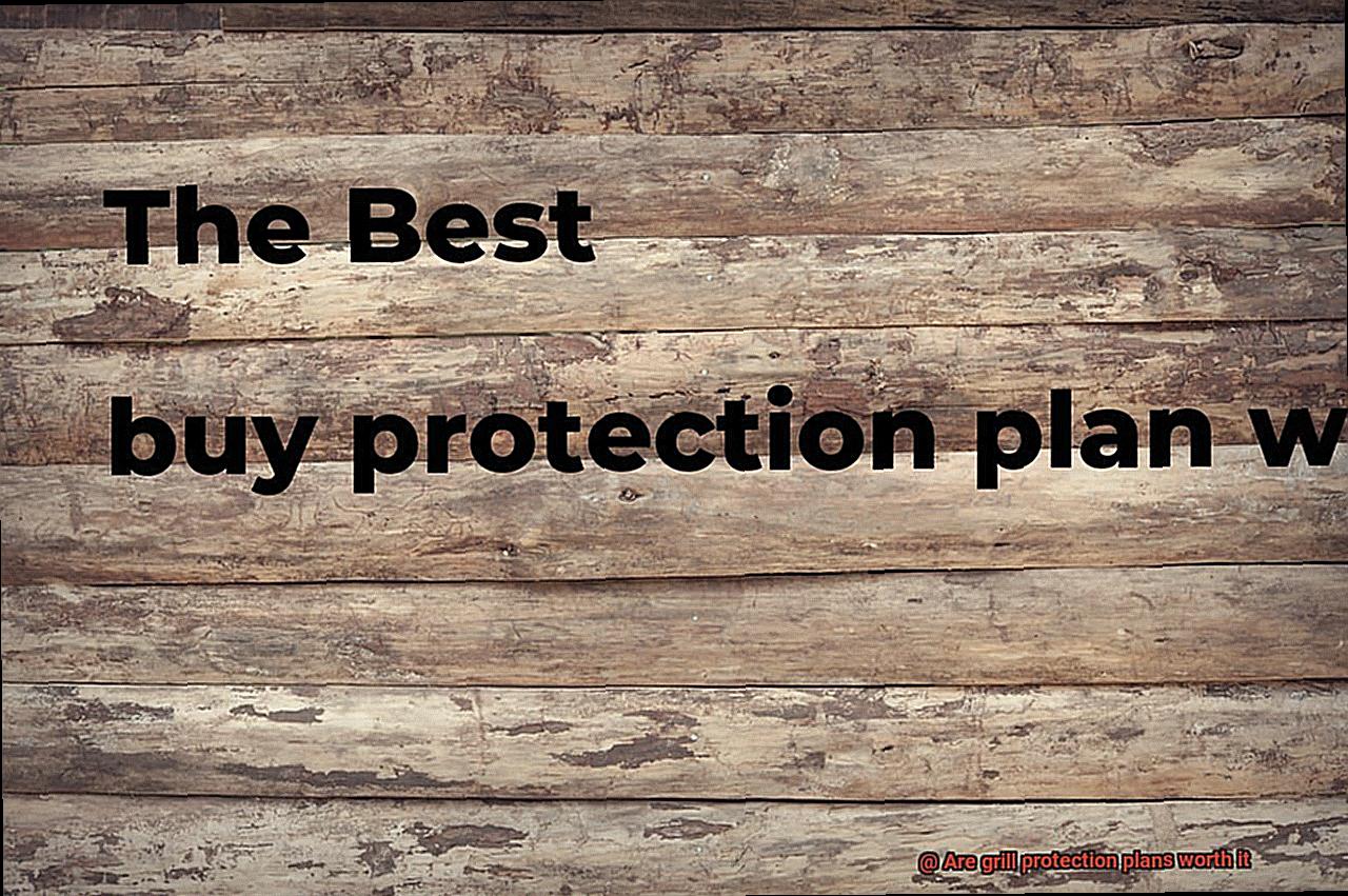Are grill protection plans worth it-5