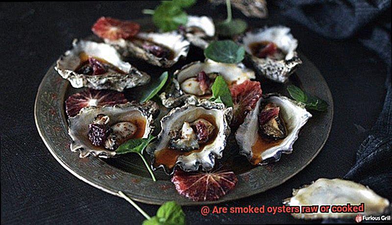 Are smoked oysters raw or cooked-2
