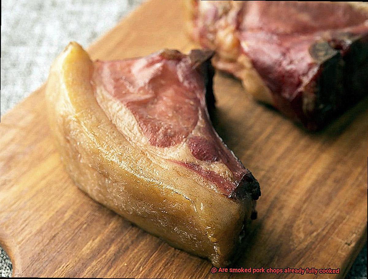 Are smoked pork chops already fully cooked-2
