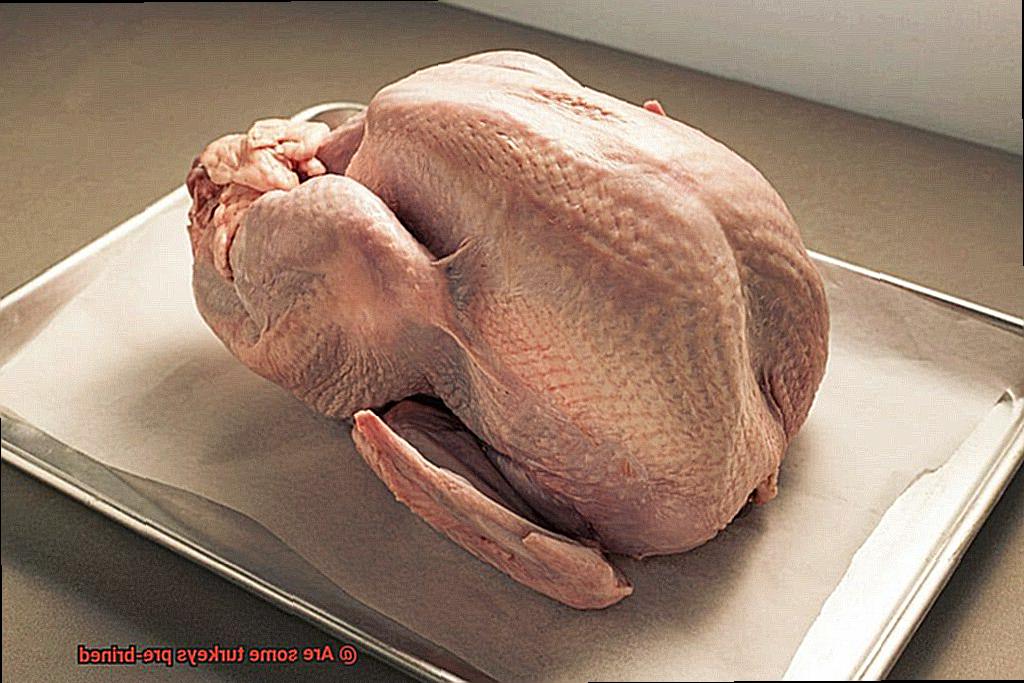 Are some turkeys pre-brined-4