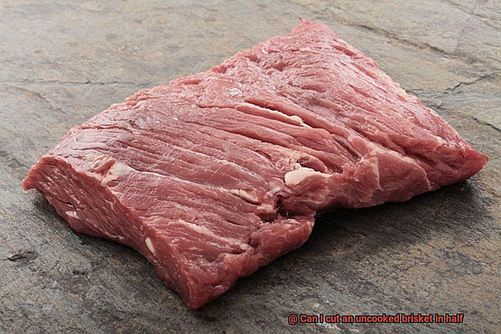 Can I cut an uncooked brisket in half-7