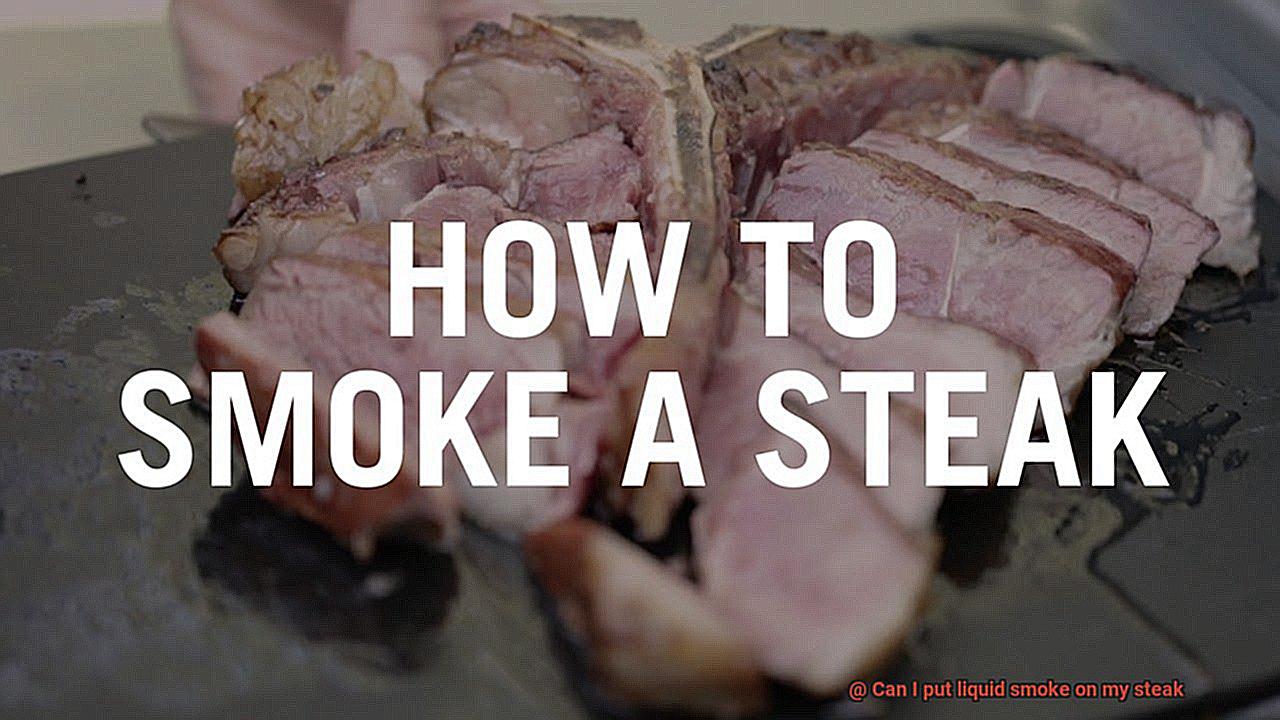 Can I put liquid smoke on my steak? Pastime Bar And Grill