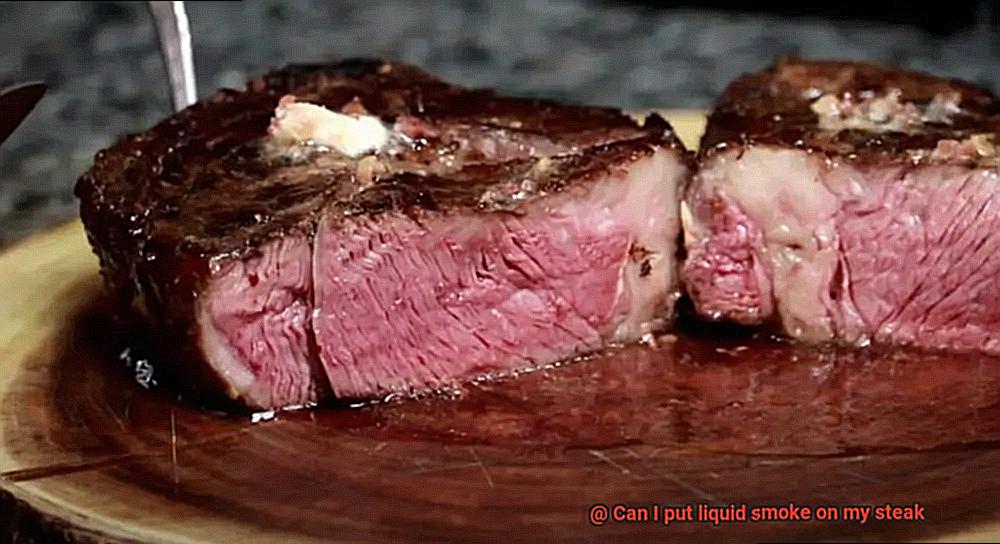 Can I put liquid smoke on my steak-6