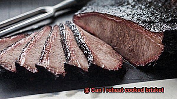 Can I reheat cooked brisket-4