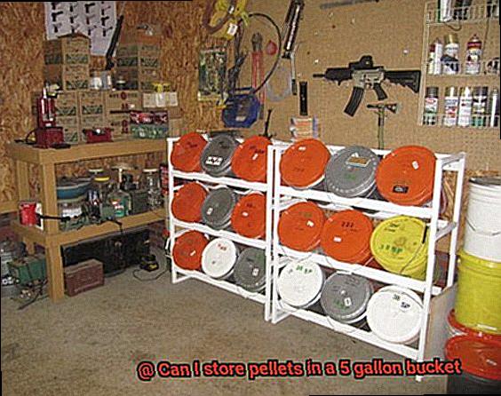 Can I store pellets in a 5 gallon bucket -3