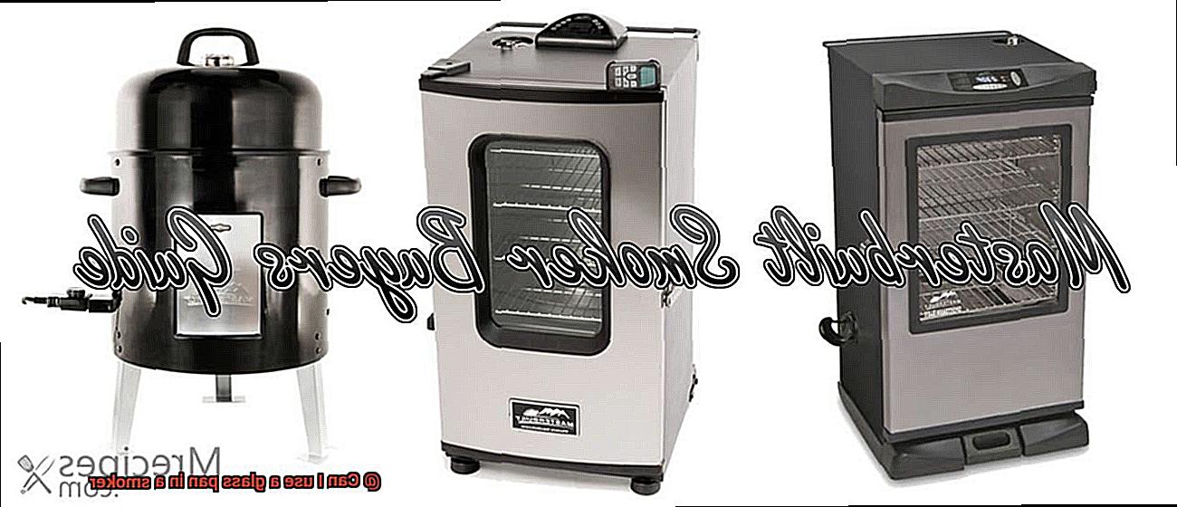 Can I use a glass pan in a smoker? Pastime Bar And Grill