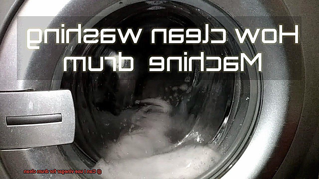 Can I use vinegar for drum clean-4