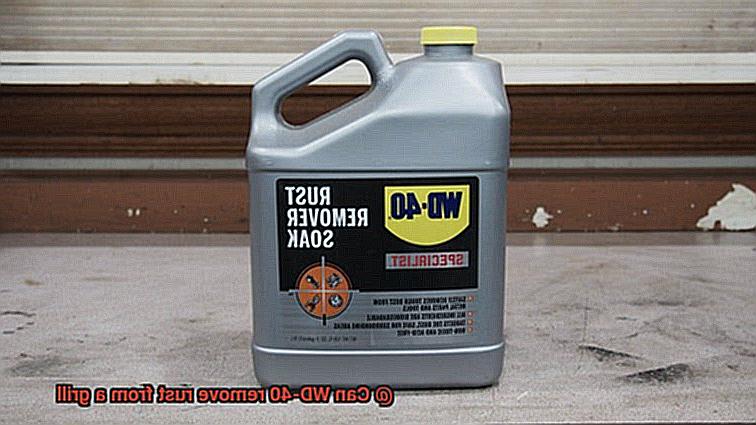 Can WD-40 remove rust from a grill-7