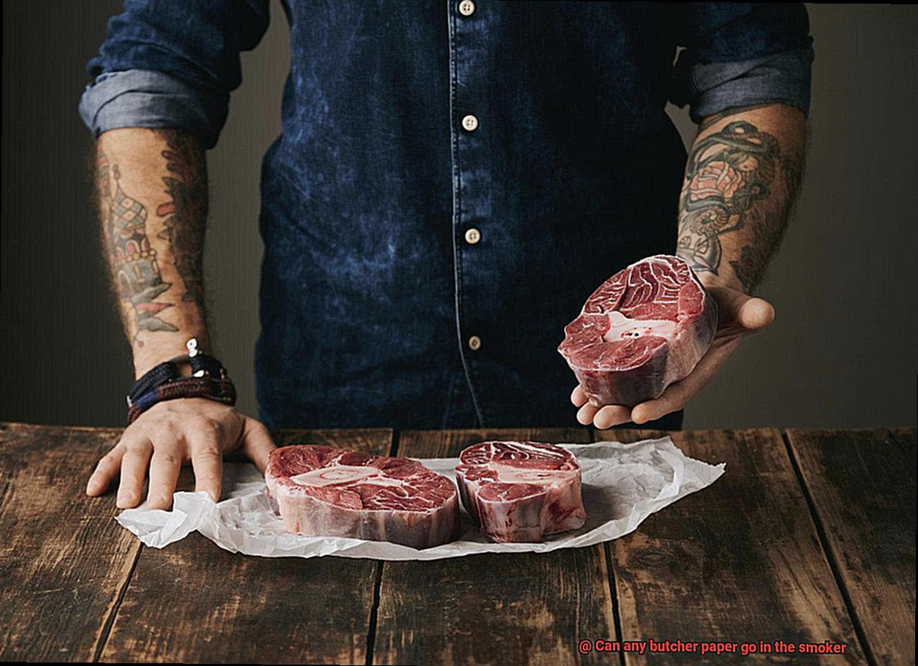 Can any butcher paper go in the smoker-3