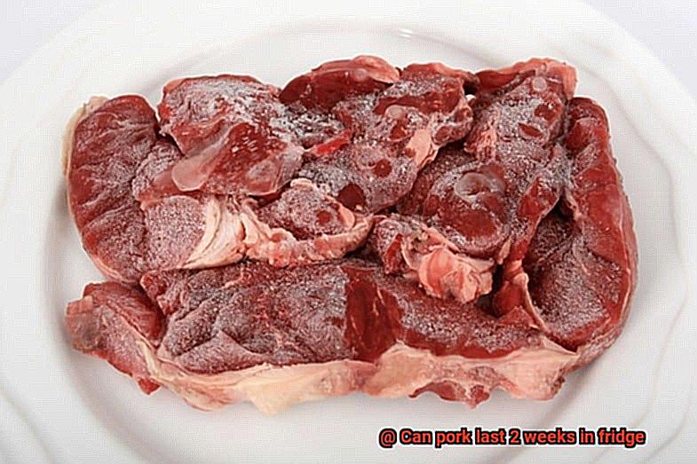 Can pork last 2 weeks in fridge-4