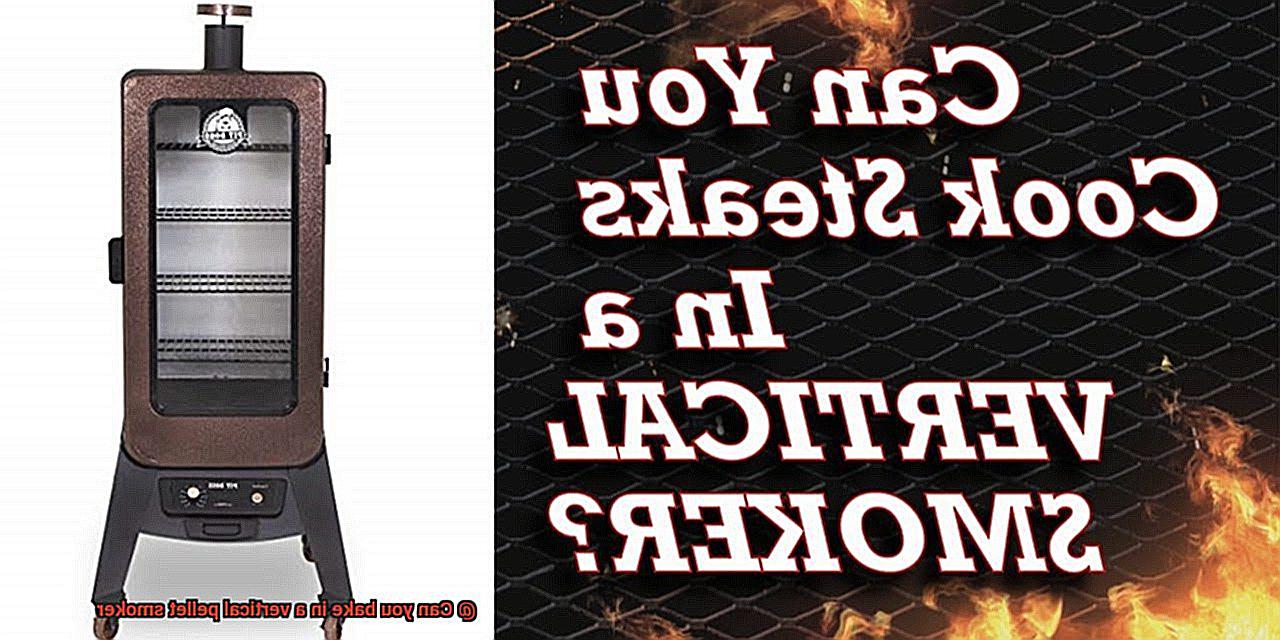 Can you bake in a vertical pellet smoker-5