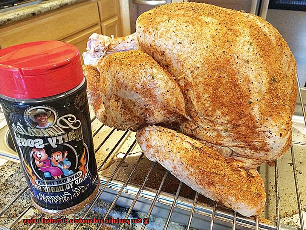 Can you brine and smoke a Butterball turkey-5