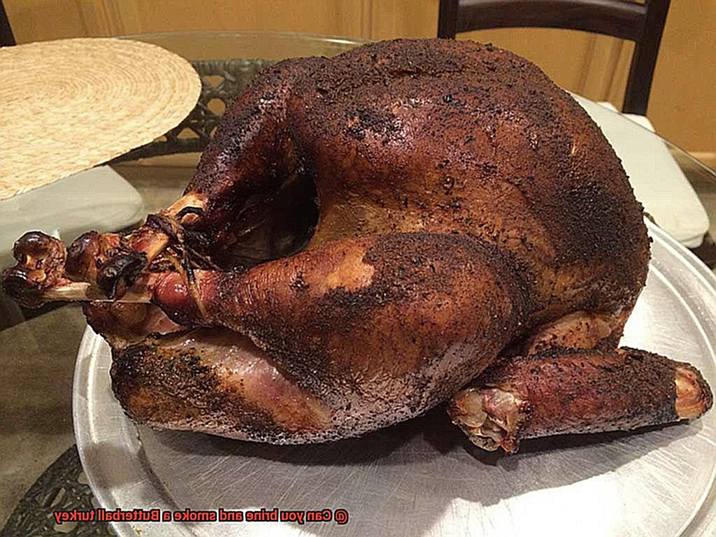 Can you brine and smoke a Butterball turkey-4
