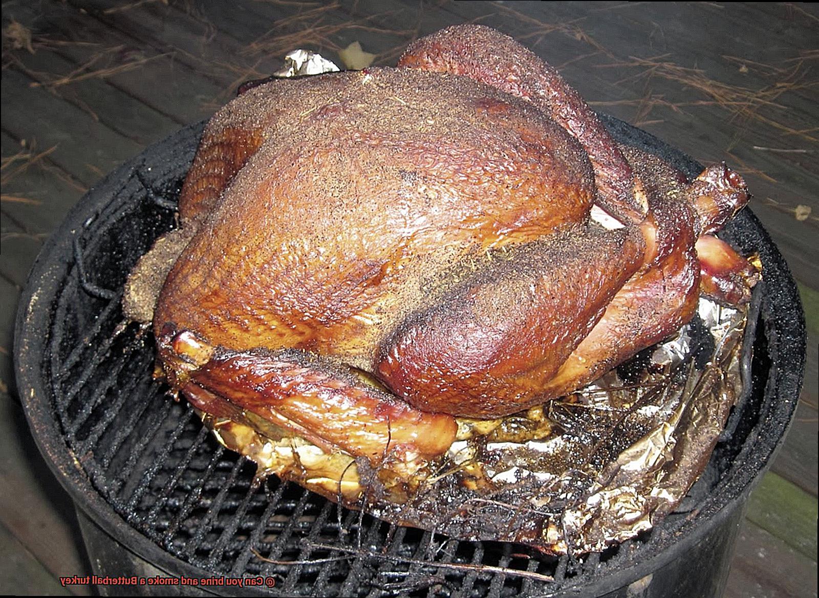 Can you brine and smoke a Butterball turkey-6