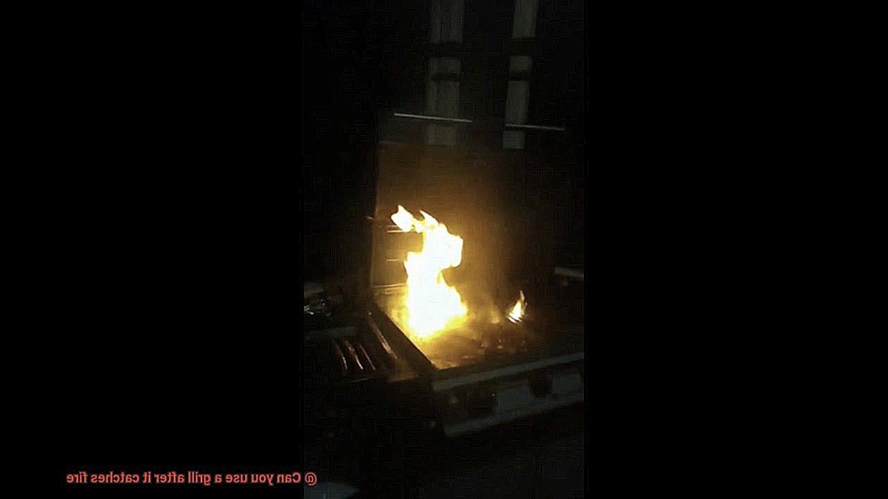 Can you use a grill after it catches fire-3