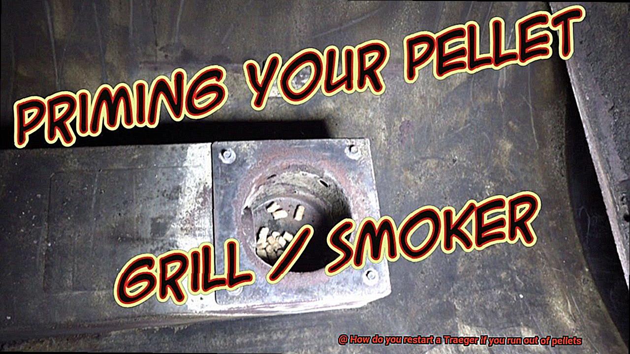 How do you restart a Traeger if you run out of pellets-2