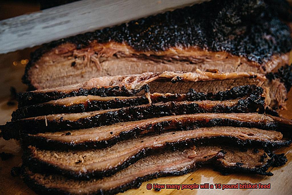 How many people will a 15 pound brisket feed-6
