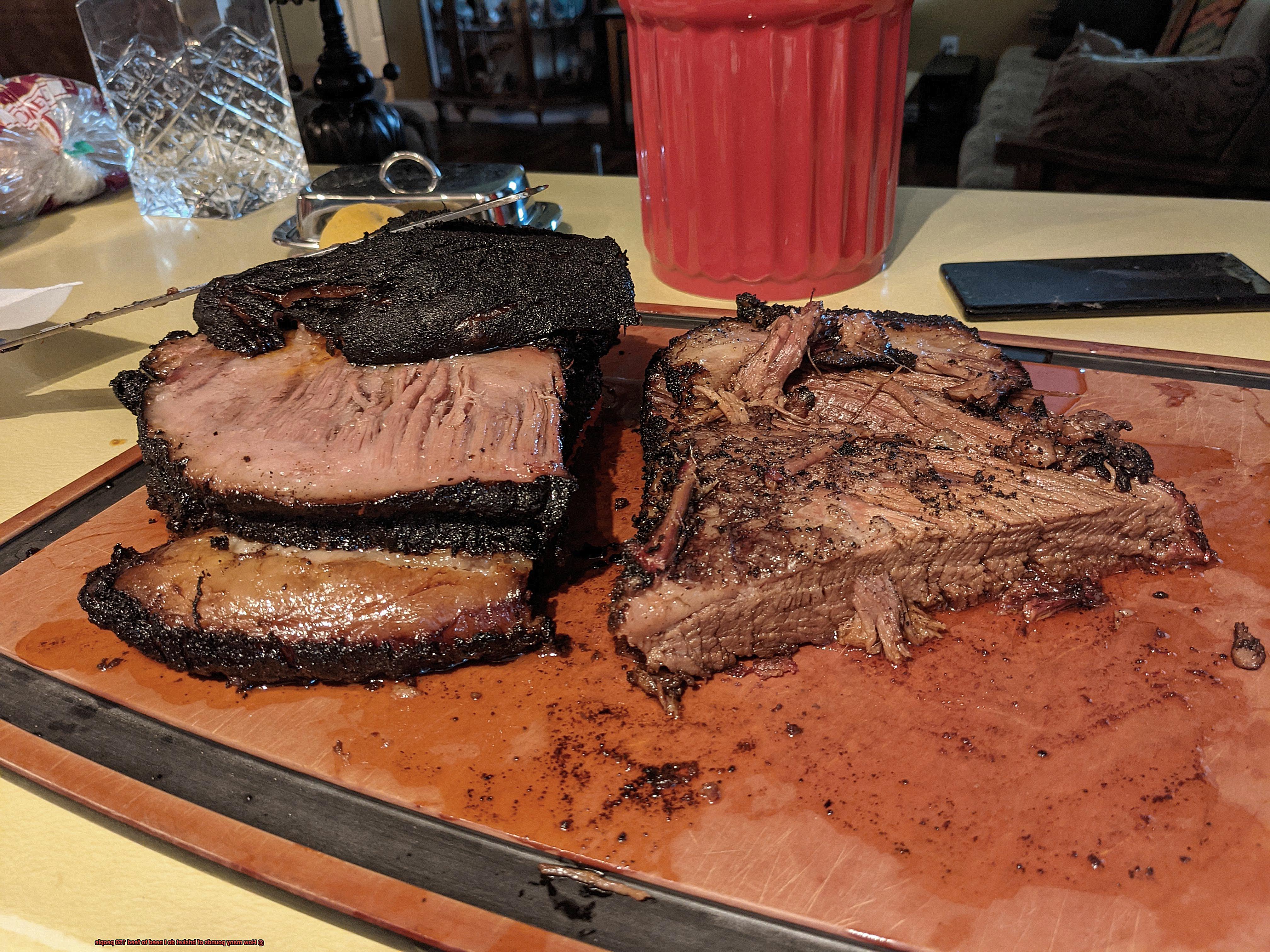 How many pounds of brisket do I need to feed 150 people-8