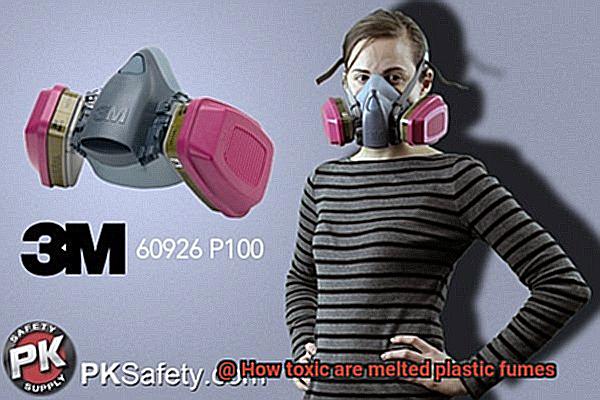 How toxic are melted plastic fumes-3