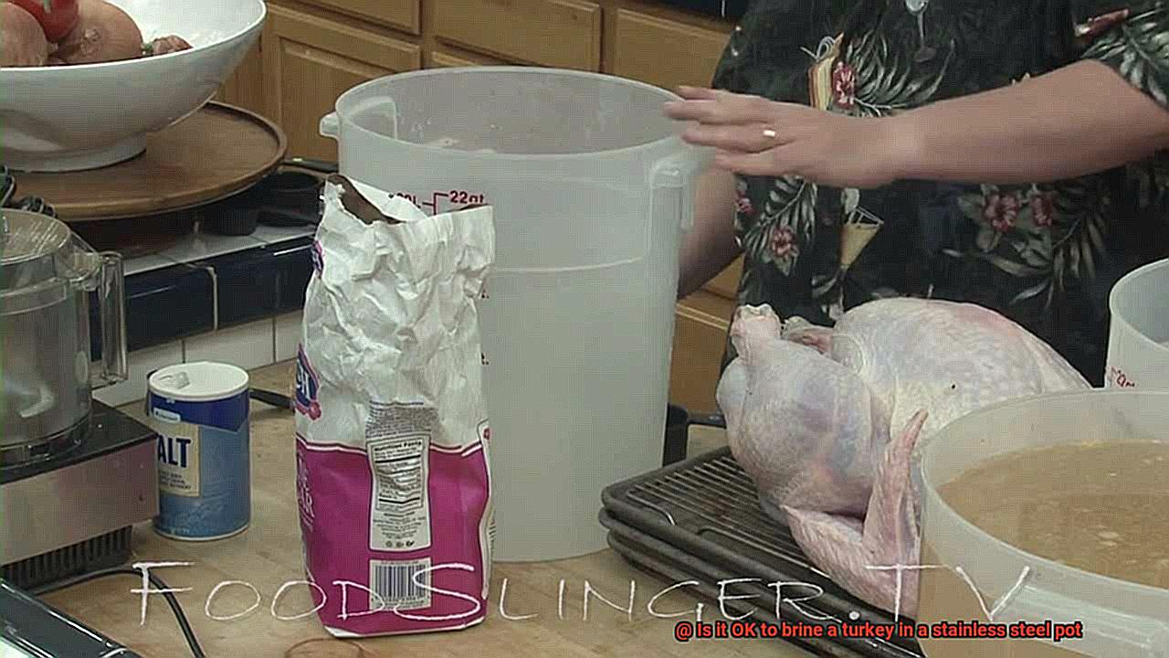 Is it OK to brine a turkey in a stainless steel pot-2