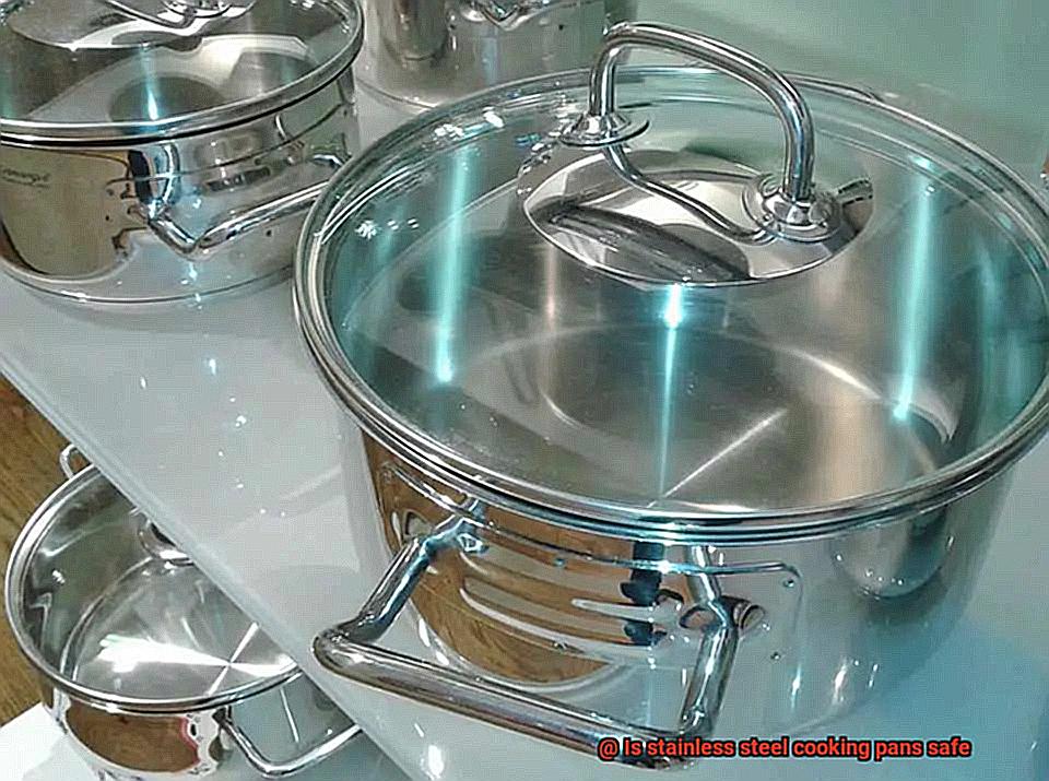 Is stainless steel cooking pans safe-6