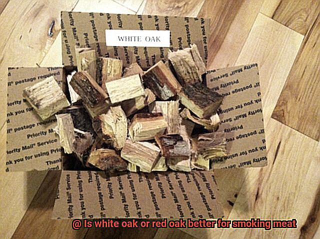 Is white oak or red oak better for smoking meat-2