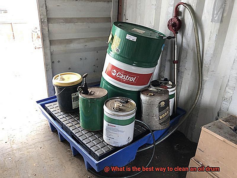What is the best way to clean an oil drum-2