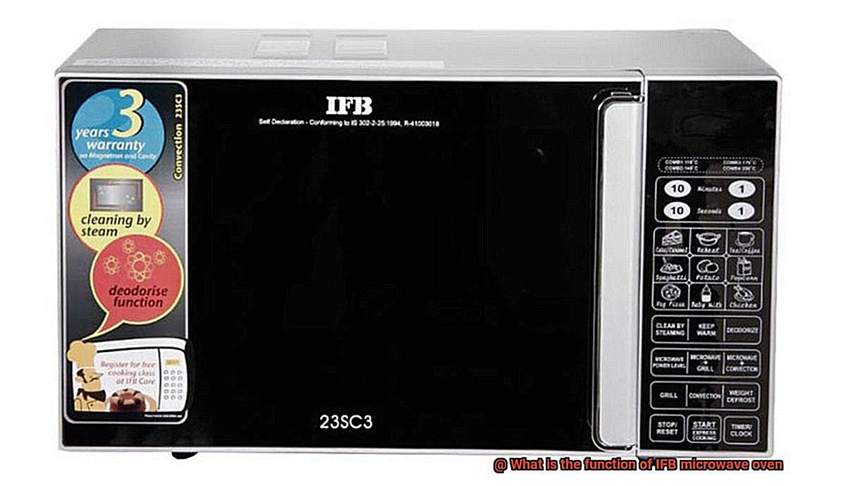 What is the function of IFB microwave oven? Pastime Bar And Grill