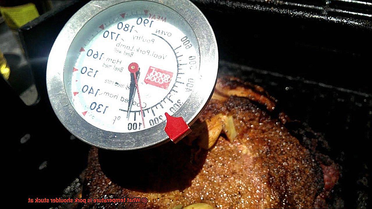 What temperature is pork shoulder stuck at-2