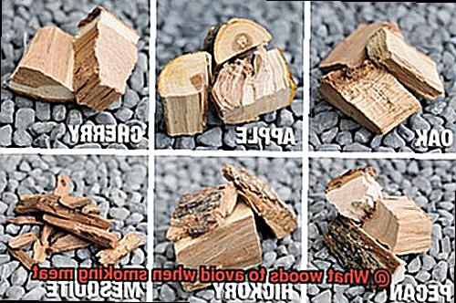 What woods to avoid when smoking meat-3